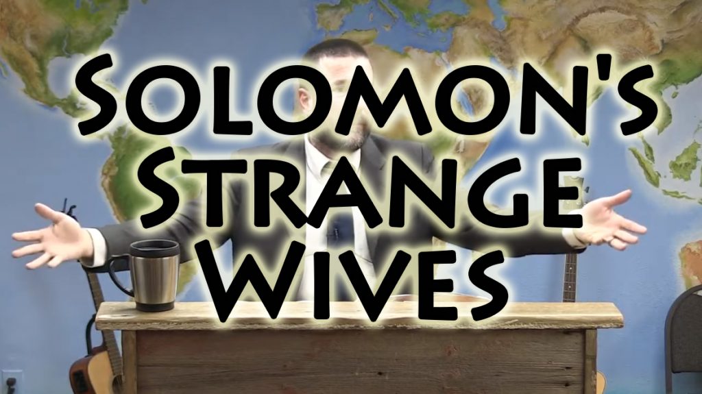 Solomon's Strange Wives