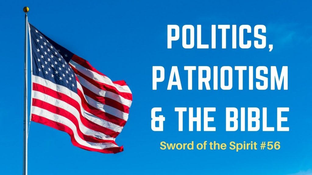 Politics, Patriotism & the Bible || Pastors Roger Jimenez, Aaron Thompson || Sword of the Spirit #56