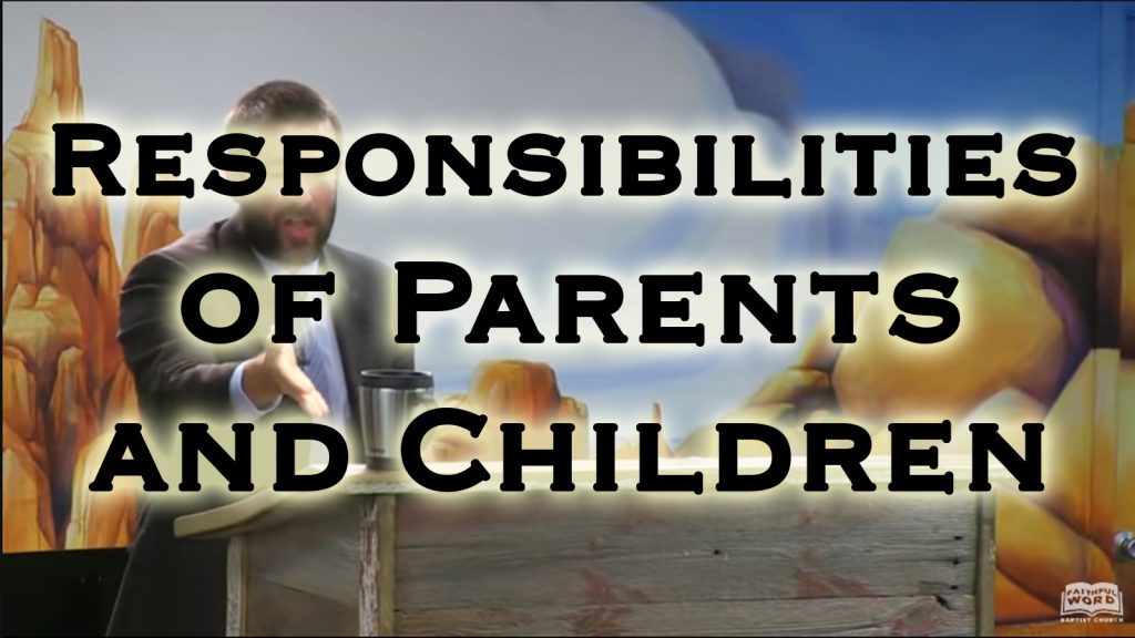 Responsibilities of Parents and Children
