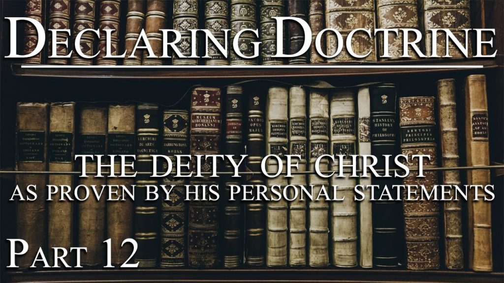 The Deity of Christ As Proven by His Personal Statements (Part 12) | Pastor Roger Jimenez