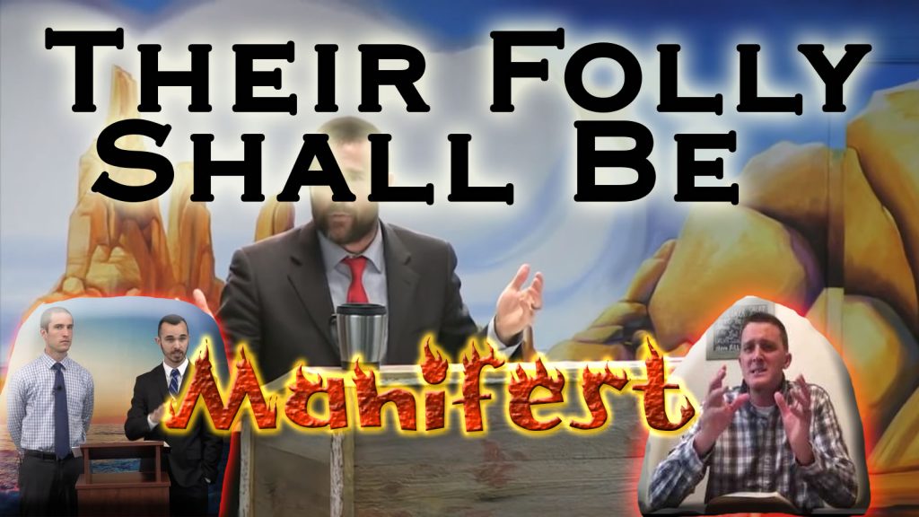 Their Folly Shall Be Manifest (Tyler Doka & Baker Exposed!)