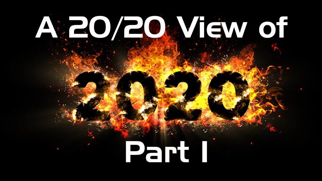 "A 20/20 View of 2020 Part I" | Pastor Tommy McMurtry