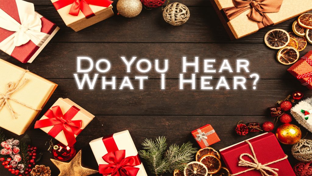 Do You Hear What I Hear? | Christmas Hymn