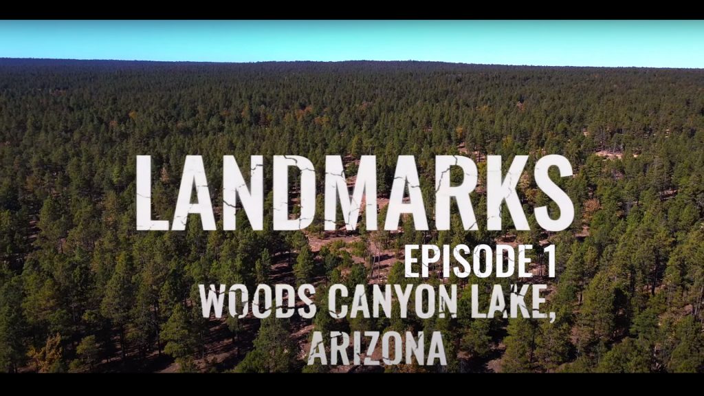 Landmarks Episode 1 | Woods Canyon Lake, Arizona | Having Children | Roger Jimenez