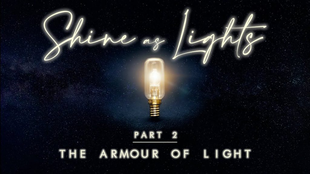 The Armour of Light | Pastor Roger Jimenez | Light Shine Part 2