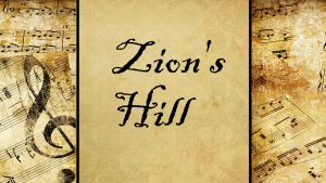 Zion's Hill | Hymn