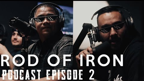 ROD OF IRON Podcast SEASON 2 [Episode 2] Feat. Pastor Roger Jimenez