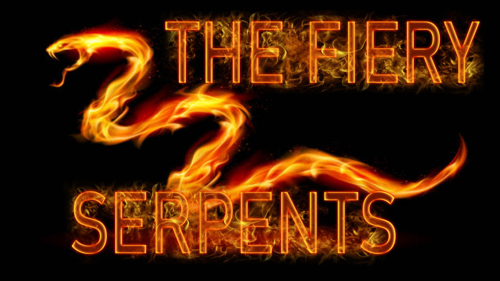 The Fiery Serpents | Pastor Anderson