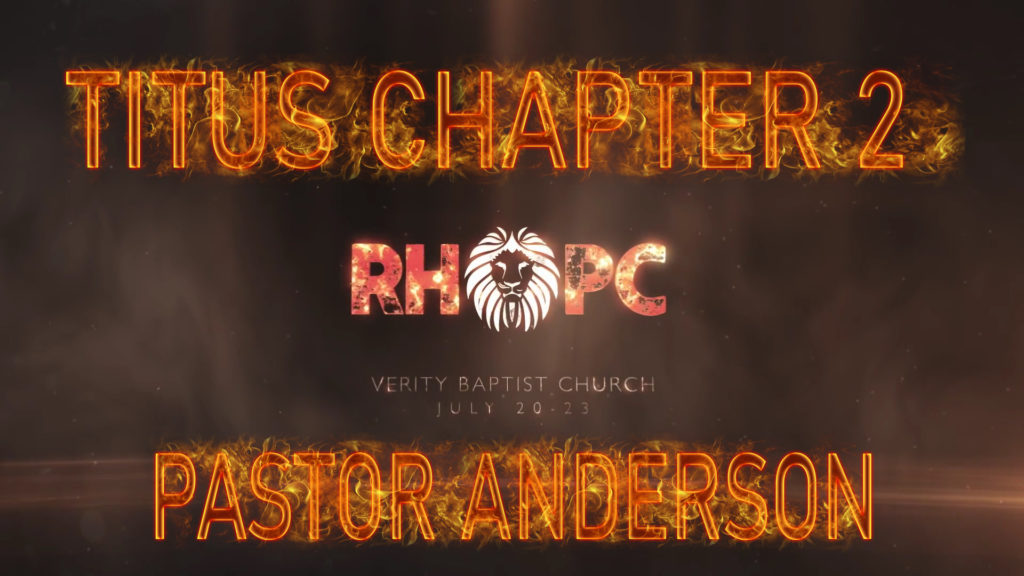 Titus Chapter 2 | Pastor Anderson